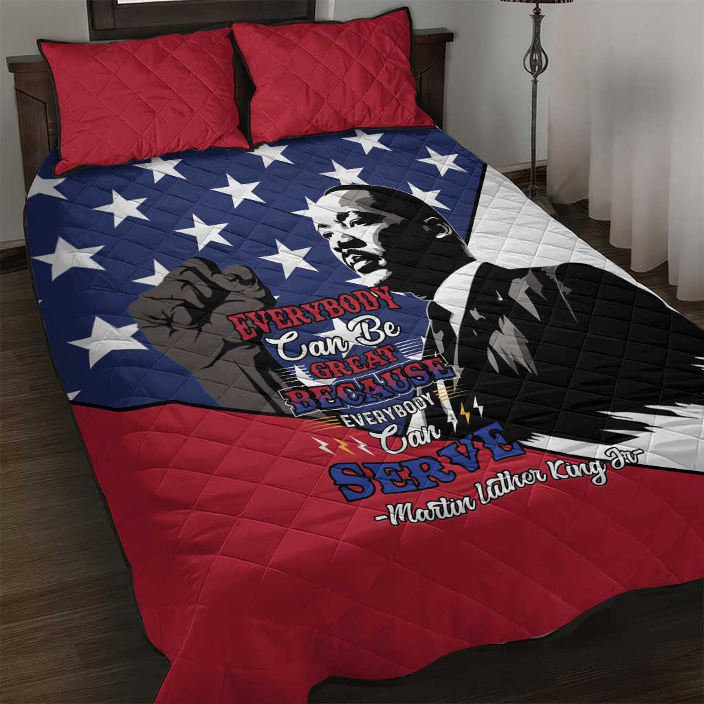 Happy MLK Day Quilt Bed Set Everybody Can Be Great Because Everybody Can Serve - Wonder Print Shop