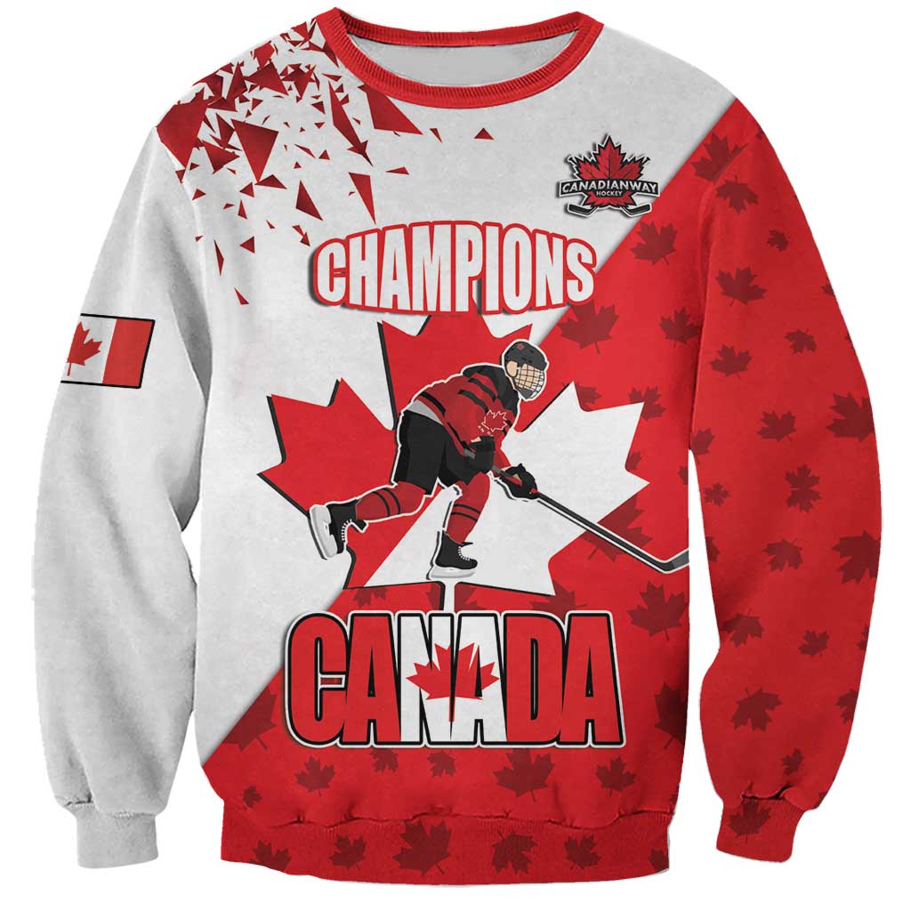 Custom Canada Ice Hockey Champions Forever Sweatshirt Sporty Style