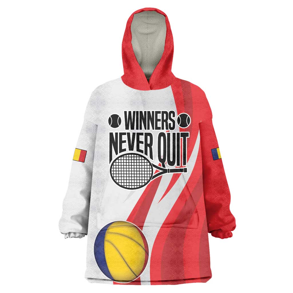 Custom Romania Tennis Winners Never Quit Wearable Blanket Hoodie Sporty Style