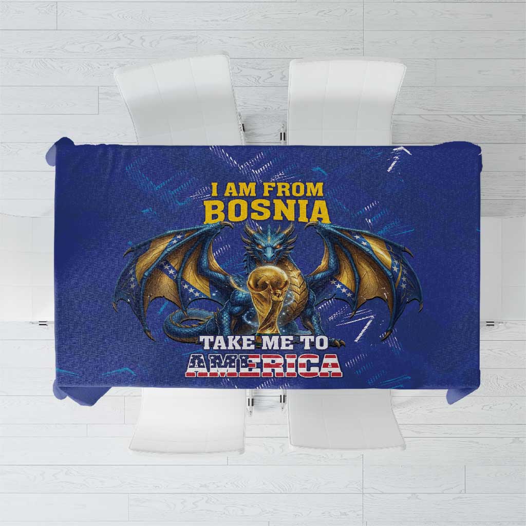 I Am From Bosnia Take Me To America Tablecloth Road to WC 2026