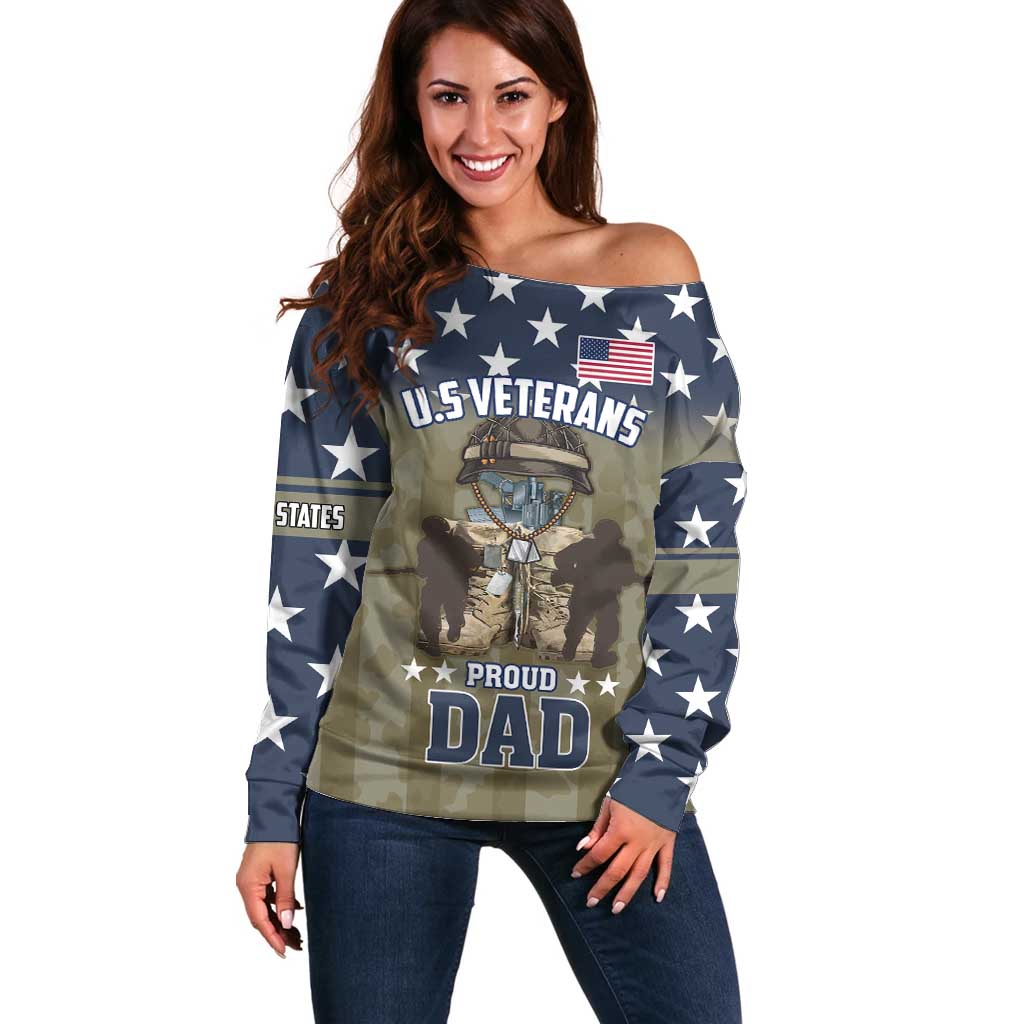 Personalized Veterans Day 2024 Off Shoulder Sweater U.S Veterans Proud Dad - Wonder Print Shop