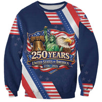 America 250th Anniversary Sweatshirt USA 1776-2026 Patriotic Eagle