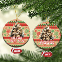 Red and green circle ceramic Christmas ornament with sloths and “Life Is Good, Take It Slow”