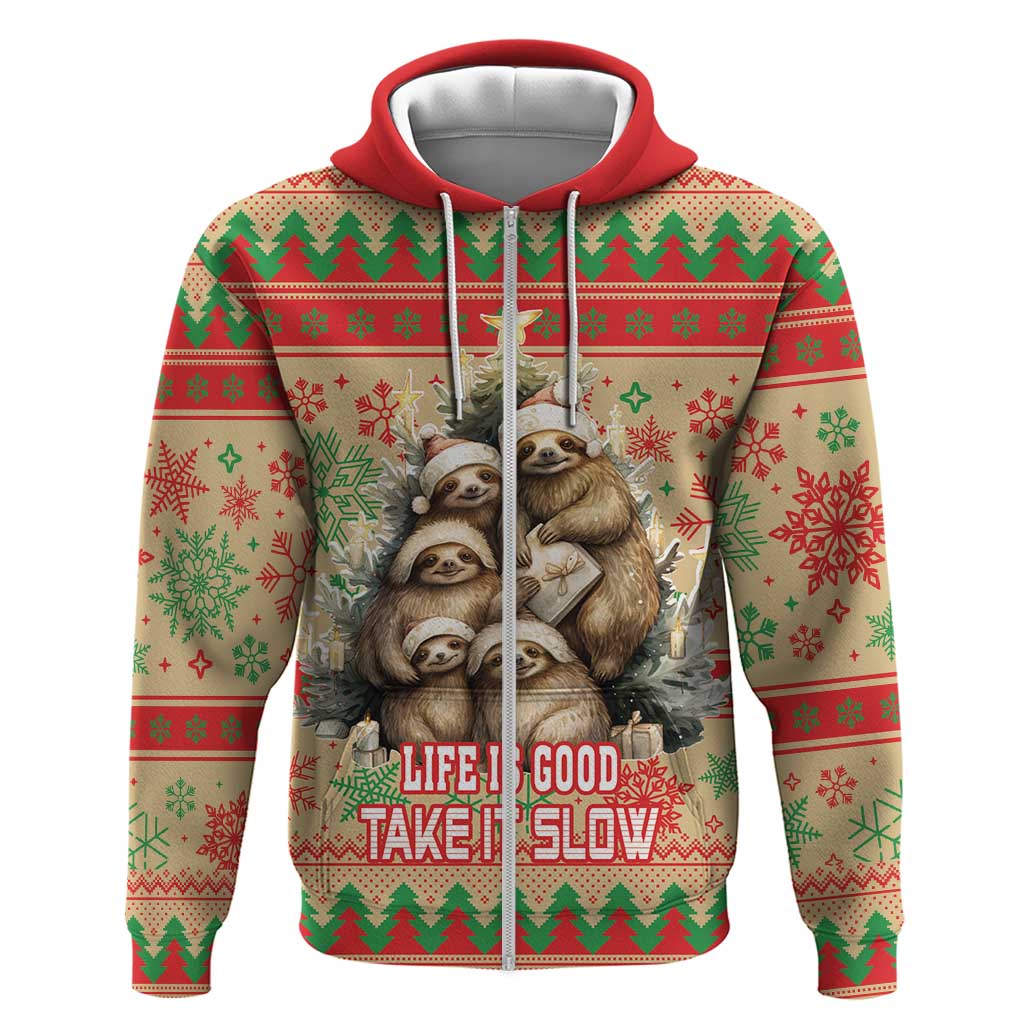 Slothy Christmas Zip Hoodie Life Is Good Take It Slow - Wonder Print Shop