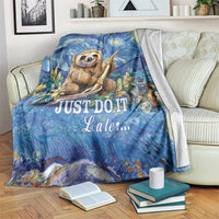 Blue sloth-themed blanket with starry night style and text "JUST DO IT Later..."