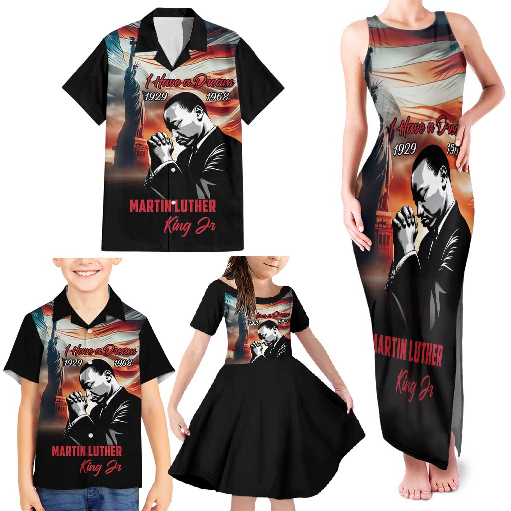 I Have a Dream MLK Day Family Matching Tank Maxi Dress and Hawaiian Shirt The Time Is Always Right To Do What Is Right - Wonder Print Shop