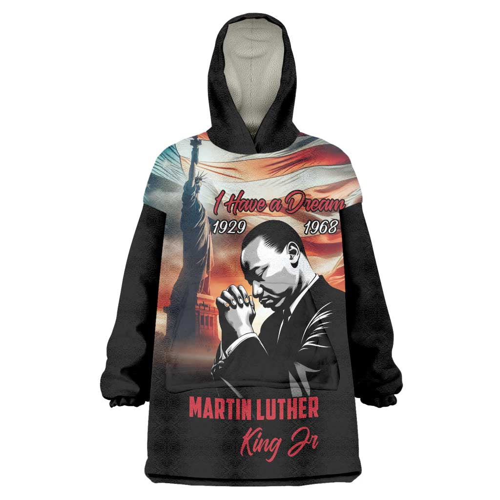 I Have a Dream MLK Day Wearable Blanket Hoodie The Time Is Always Right To Do What Is Right