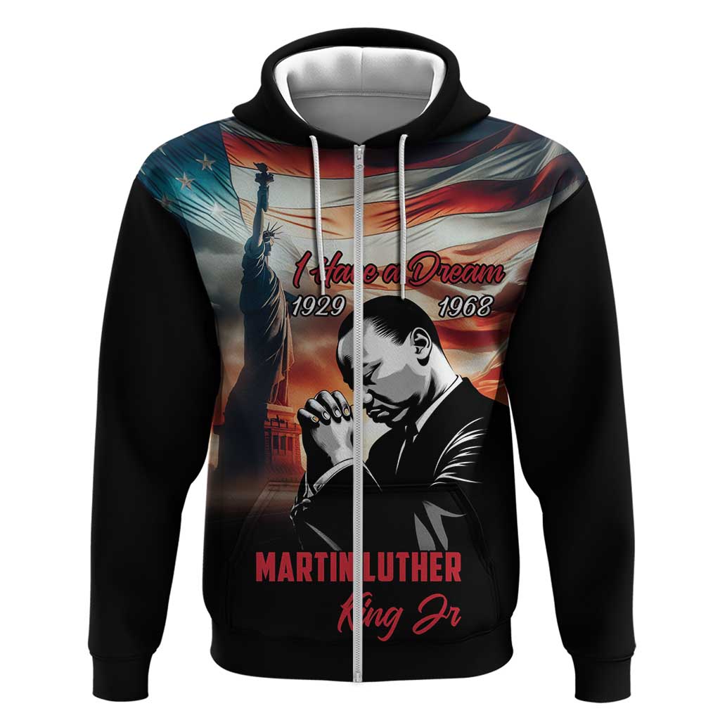 I Have a Dream MLK Day Zip Hoodie The Time Is Always Right To Do What Is Right - Wonder Print Shop