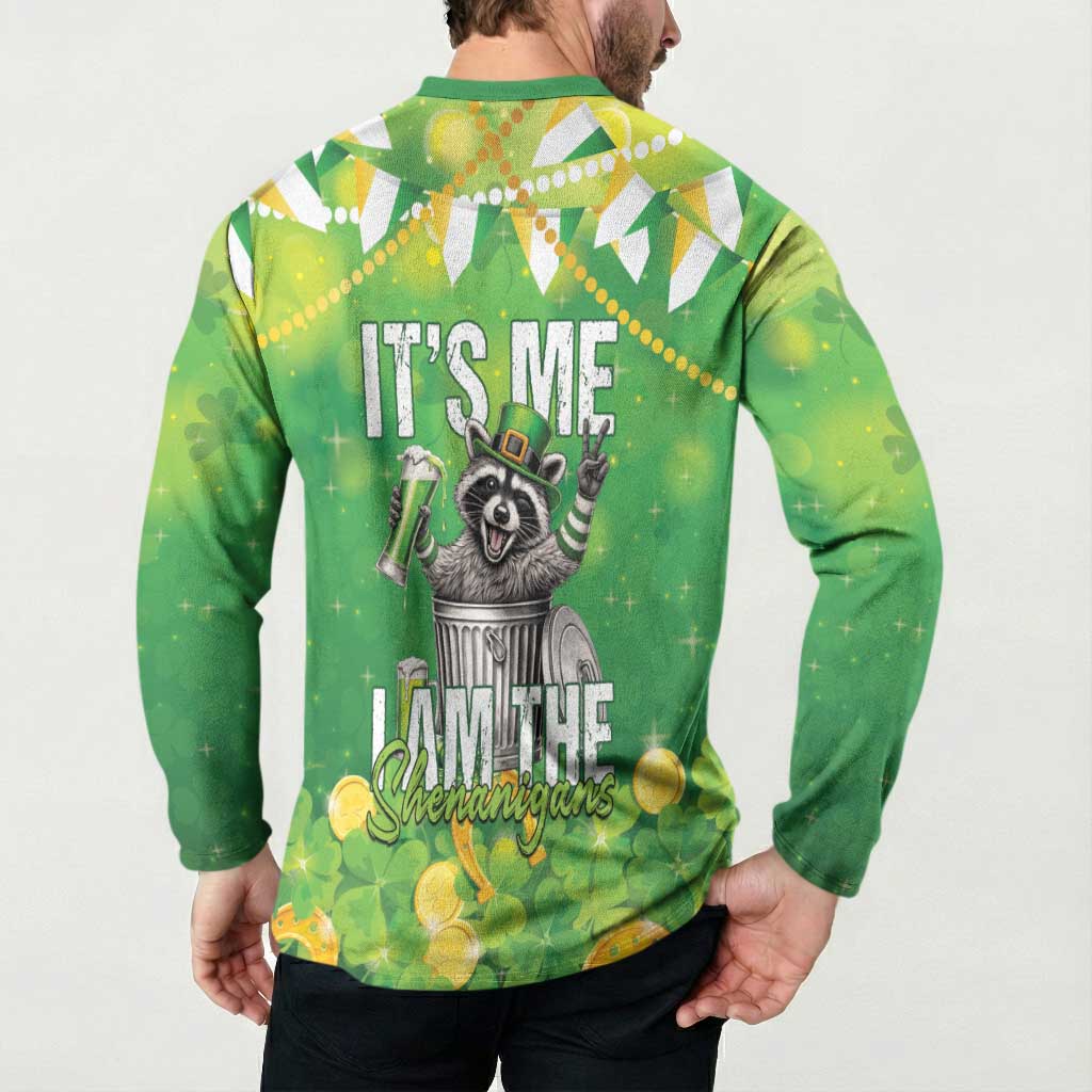 Funny Raccoon St Patrick's Day Button Sweatshirt It's Me I Am the Shenanigans