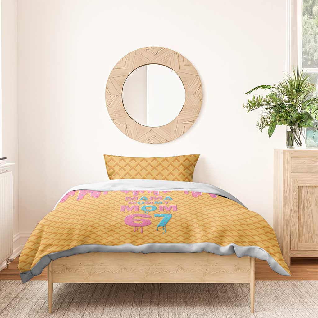 Mama Mommy Mom Six Seven 67 Bedding Set Sweet Dripping Style - Wonder Print Shop