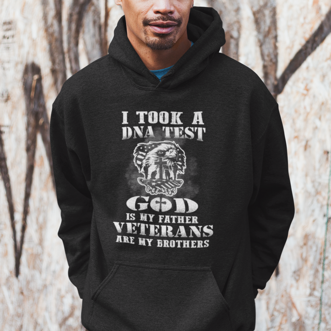 American Veteran Hoodie I Took A DNA Test God Is My Father Veterans Are My Brothers American Eagle - Wonder Print Shop