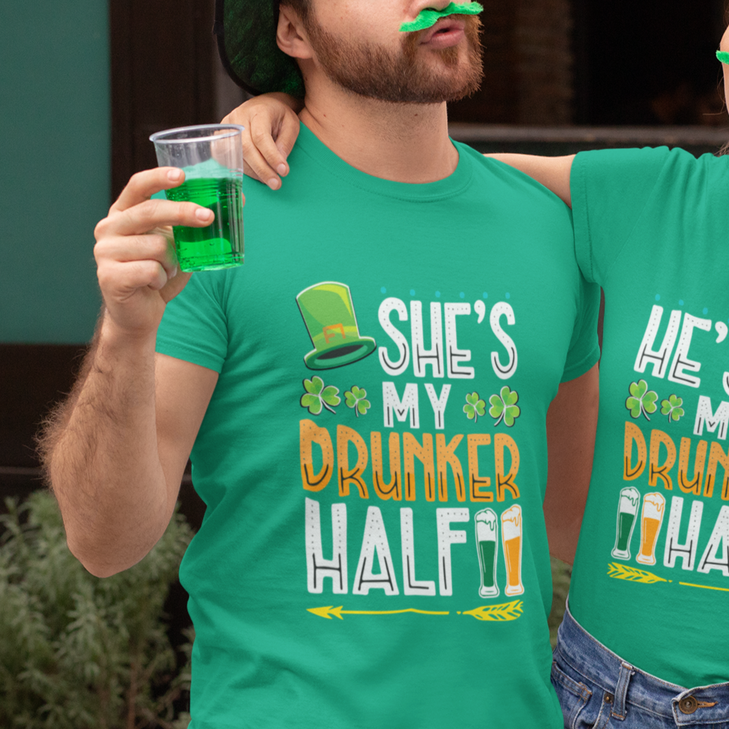 St. Patrick's Day Couple Matching T Shirt She's My Drunker Half - Wonder Print Shop