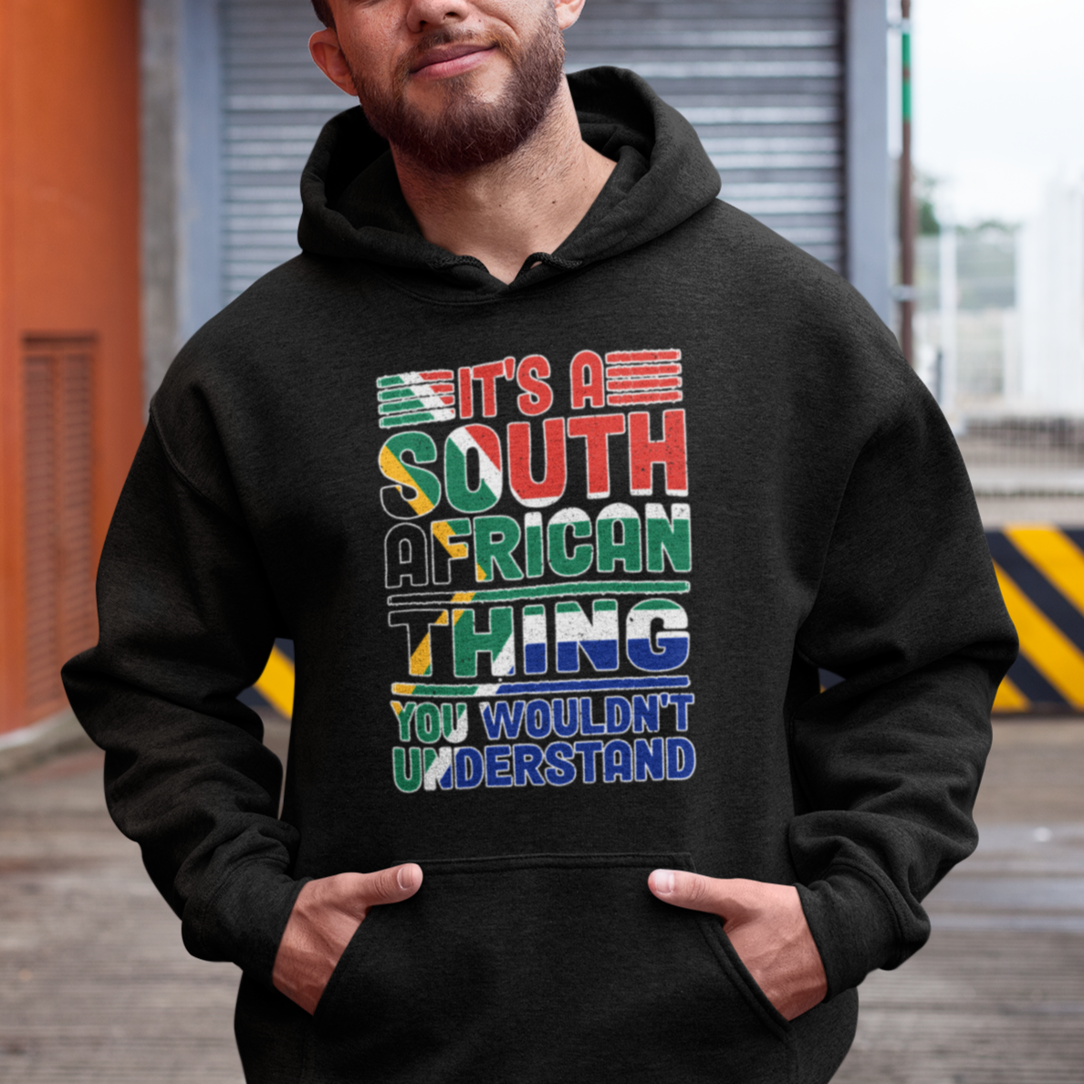 South Africa Hoodie Flag It's A South African Thing You Wouldn't Understand Funny - Wonder Print Shop