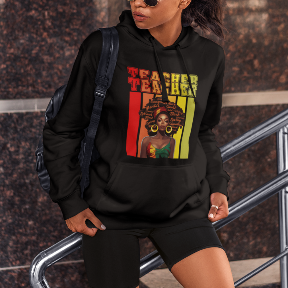 Black History Month Hoodie Teacher Women African Americans School Educate - Wonder Print Shop