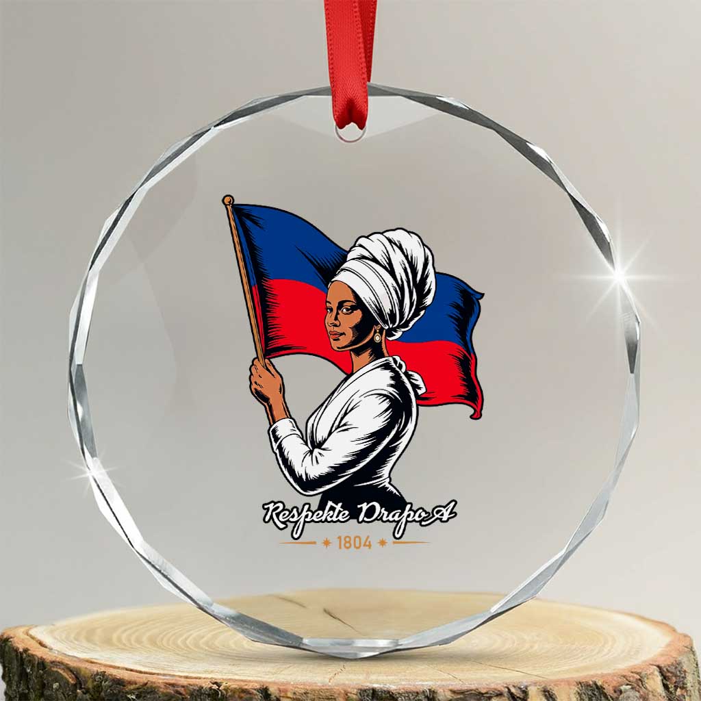 Respekte Drapo A 1804 Haitian Independence Day Crystal Glass Ornament Proud Haitian Woman Flag Heritage