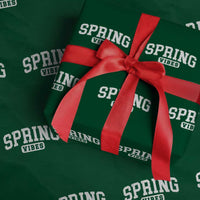 Spring Vibes Wrapping Paper Roll Spring Break Easter Day Bold Text