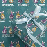 Stop Staring at My Easter Eggs Wrapping Paper Roll Funny Skeleton Bunny Easter