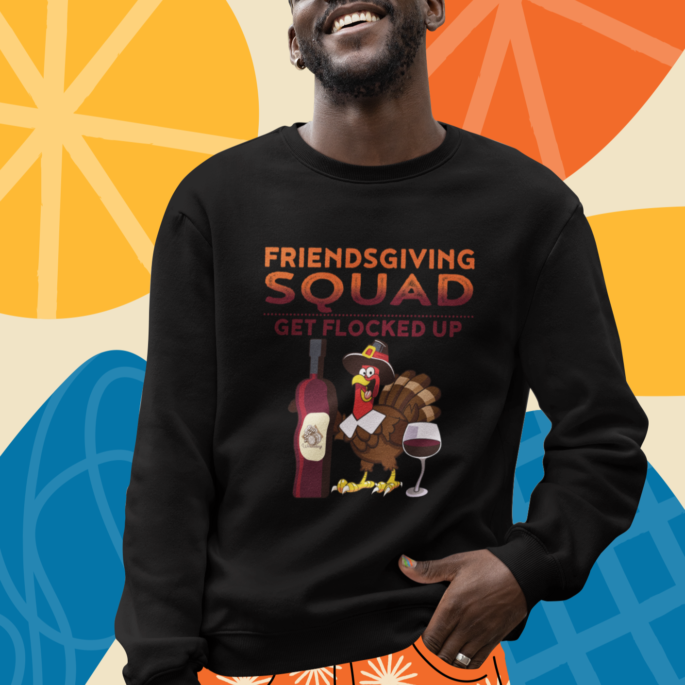 Thanksgiving Sweatshirt Friendsgiving Squad Get Flocked Up Drunk Wine Turkey - Wonder Print Shop