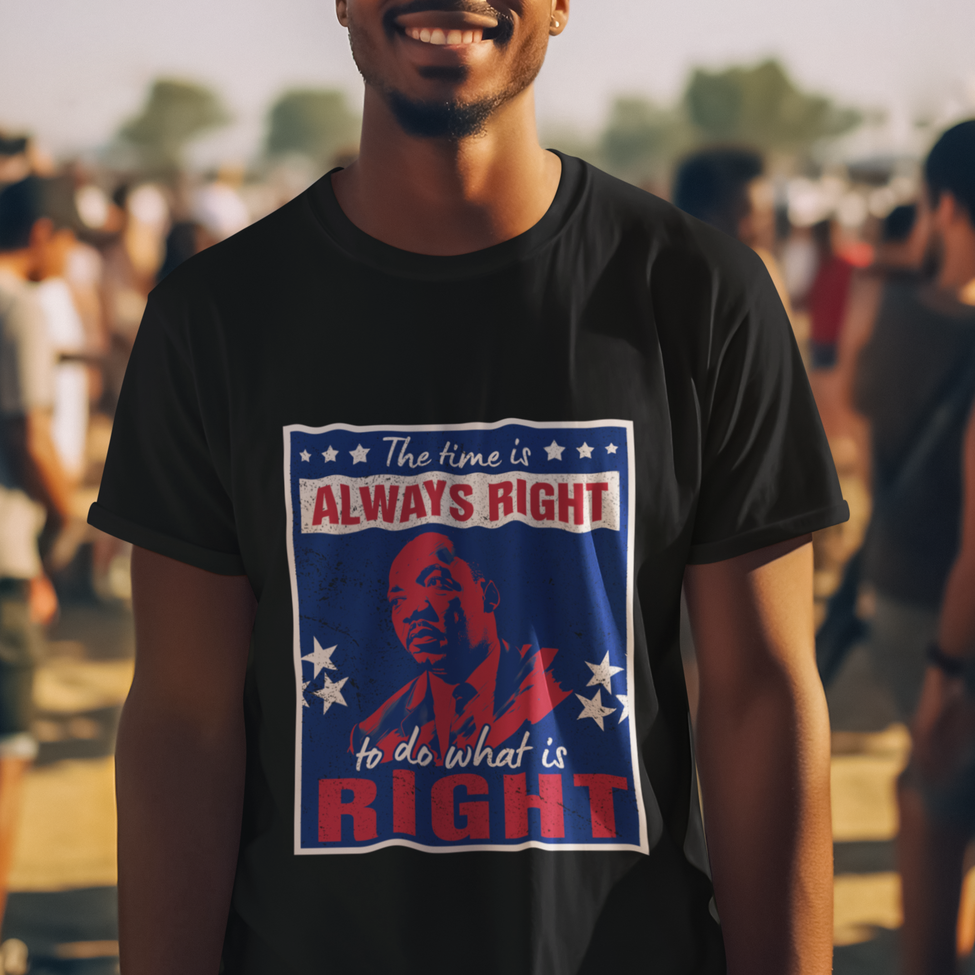 Martin Luther King Jr. T Shirt The Time is Always Right To Do What Is Right MLK Black History Month - Wonder Print Shop