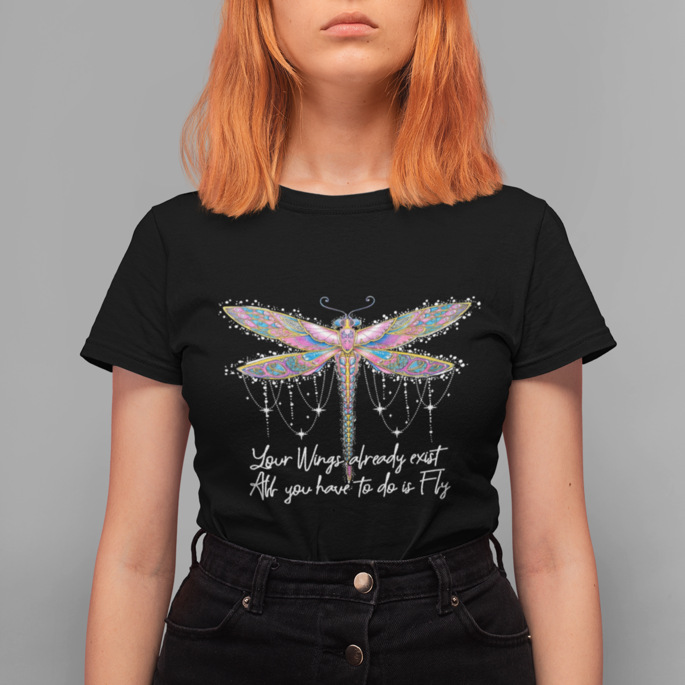 Your Wings Already Exist All You Have To Do Is Fly Dragonfly Inspirational Shirt, Dragonfly T-shirt, Dragonfly Lover Gift, Hippie Boho Shirt T Shirt - Wonder Print Shop