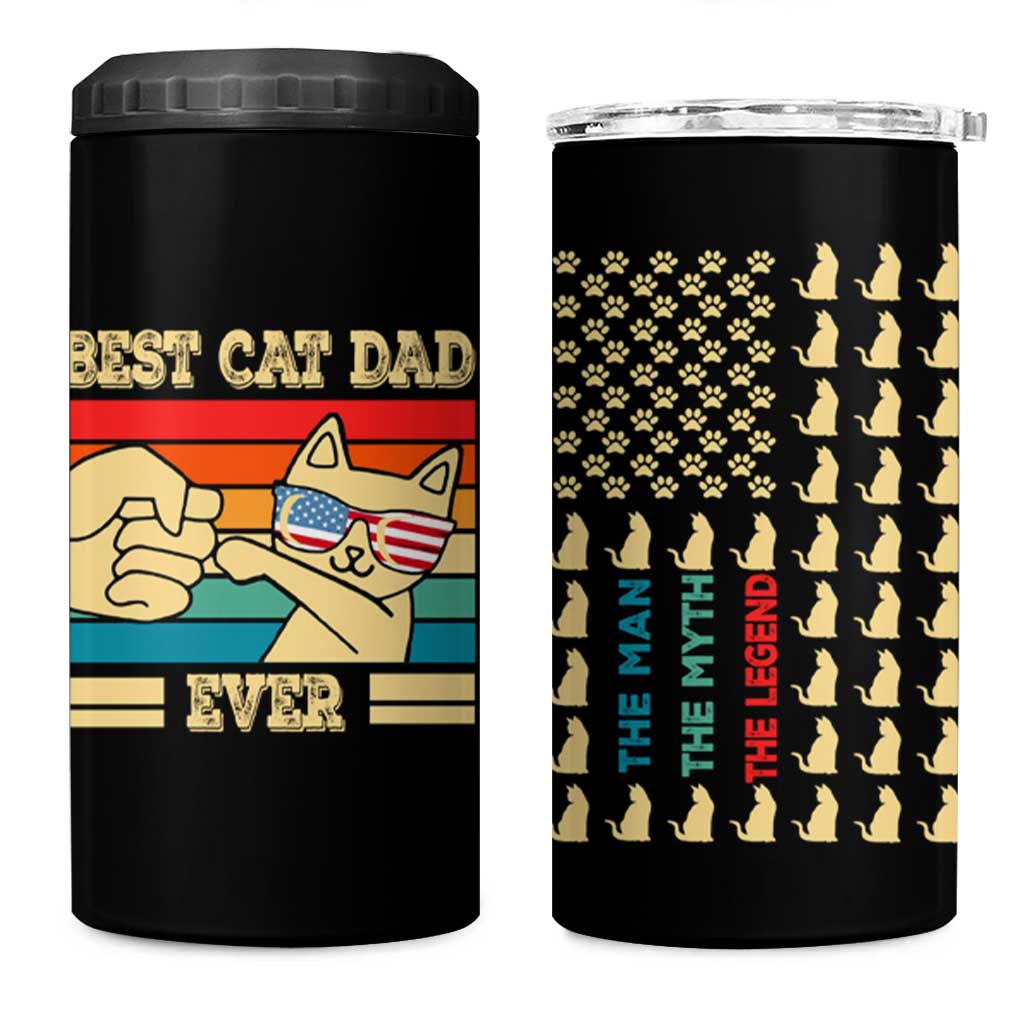 Best Cat Dad Ever 4 in 1 Can Cooler Tumbler The Man The Myth The Legend American Paw Flag - Wonder Print Shop