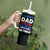 Patriots Dad Tumbler With Handle Like A Regular Dad Only Cooler Patriotic Papa US Flag