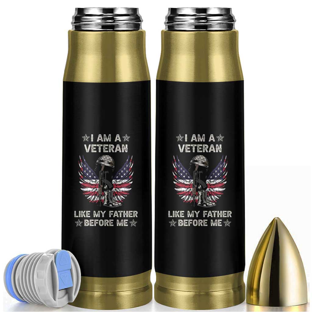 American Veteran Bullet Tumbler Like My Father Before Me Us Flag Angel Wings Combat Boots And Dog Tag