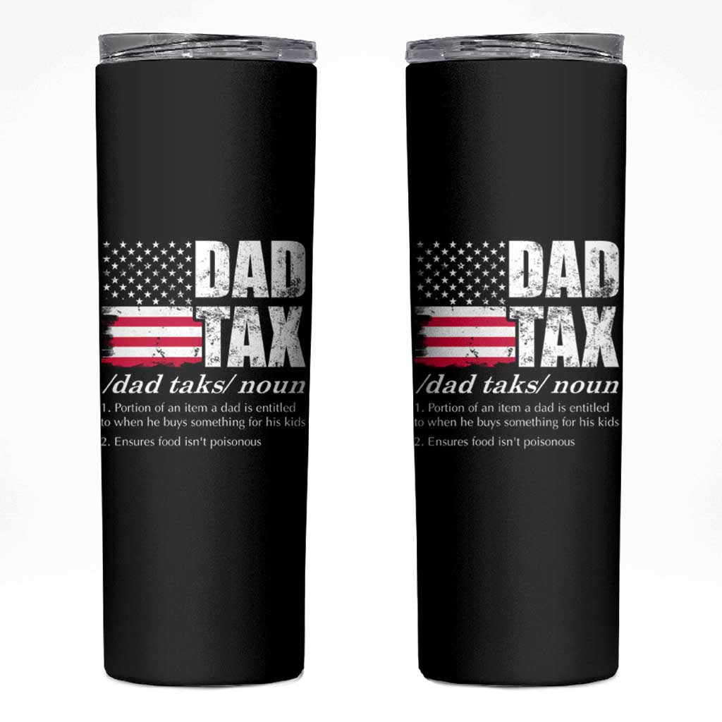 Funny Dad Tax Definition Skinny Tumbler Vintage American Flag Father's Day