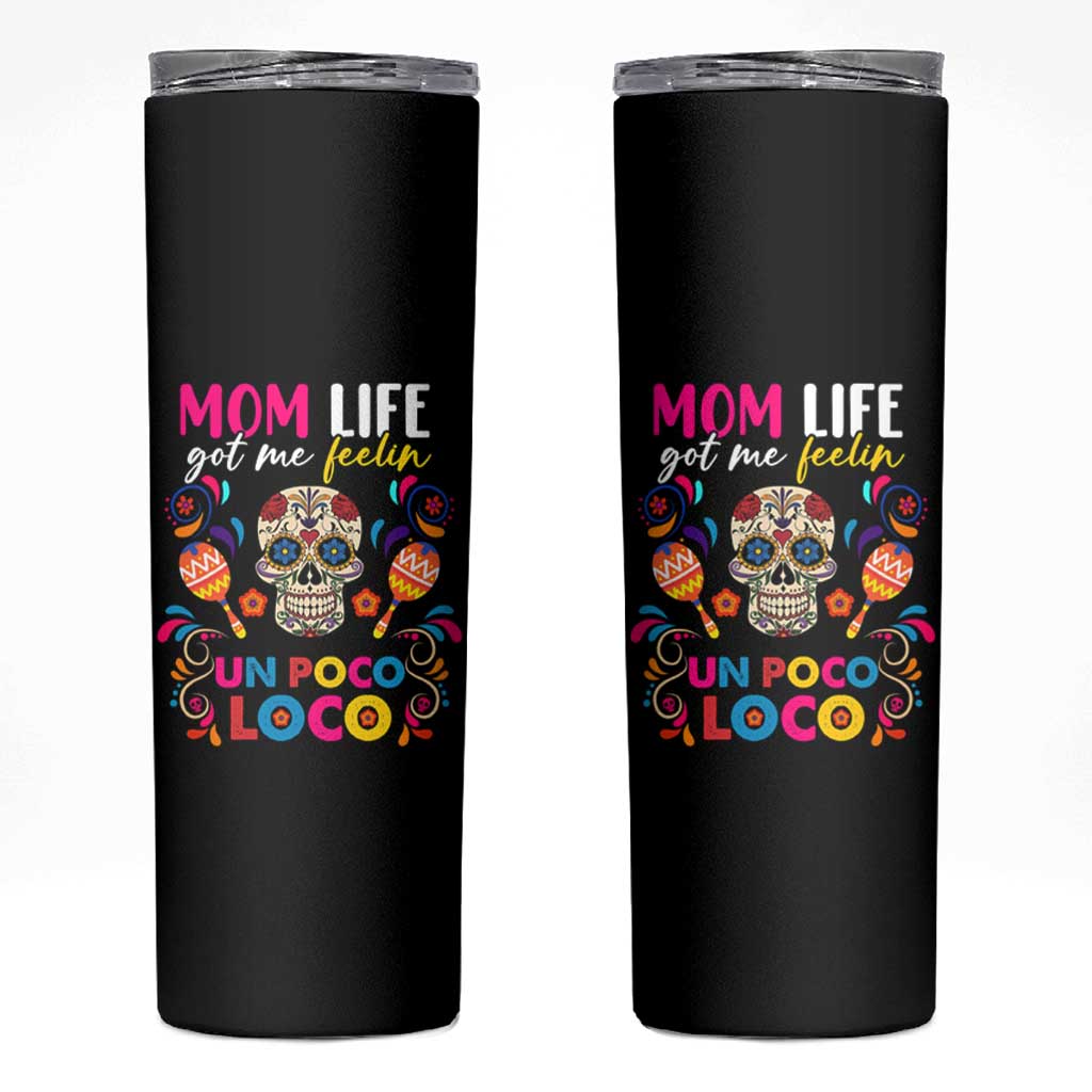 Funny Mexican Mom Skinny Tumbler Nacho Average Mom