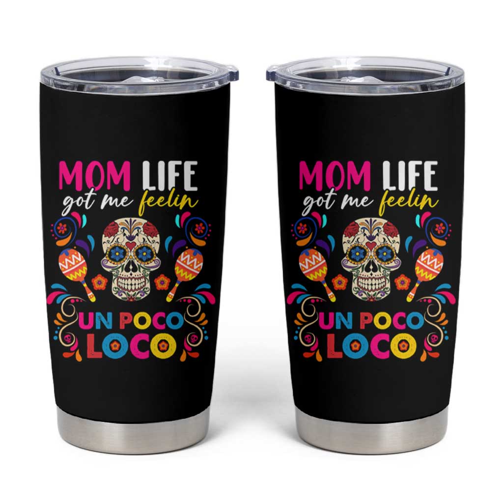 Funny Mexican Mom Tumbler Cup Nacho Average Mom