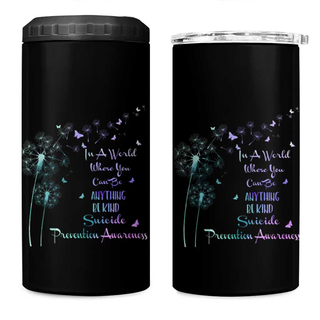 Suicide Prevention Awareness 4 in 1 Can Cooler Tumbler Teal Purple Gradient Dandelions In A World Be Kind - Wonder Print Shop