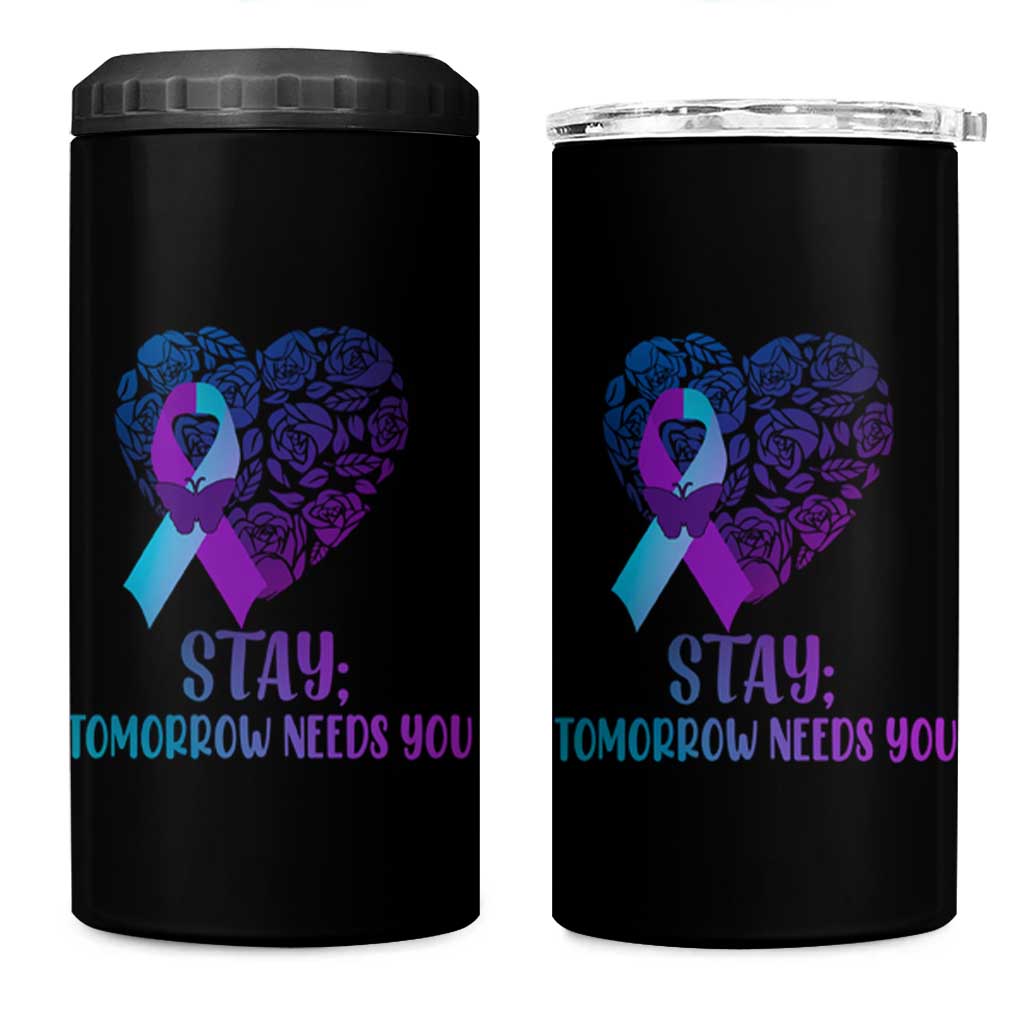 Suicide Prevention Awareness 4 in 1 Can Cooler Tumbler Teal Purple Heart Stay Tomorrow Needs You - Wonder Print Shop