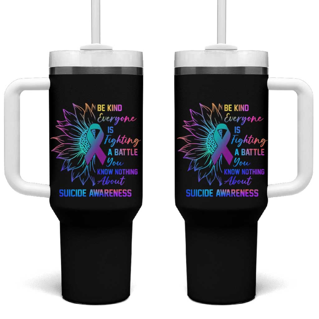 Suicide Prevention Awareness Tumbler With Handle Be Kind Everyone Is Fighting A Battle You Know Nothing About Teal Purple Gradient Sunflower