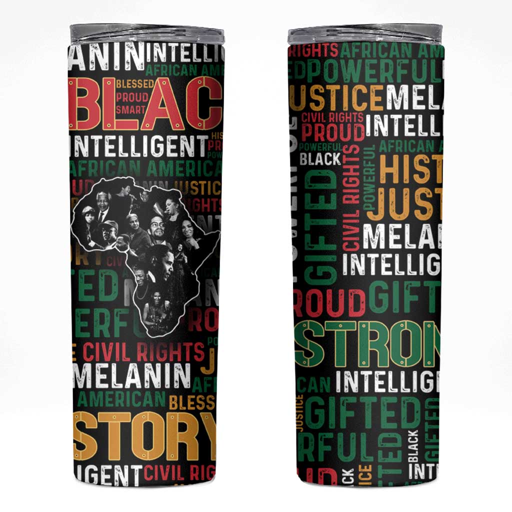 Black History Leaders Skinny Tumbler MLK Malcolm X Obama Nelson Civil Rights Leaders Melanin African Pride