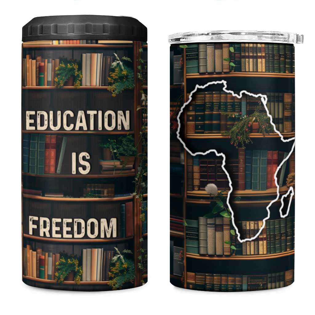 Black Educator 4 in 1 Can Cooler Tumbler Education Is Freedom Bookish Black History