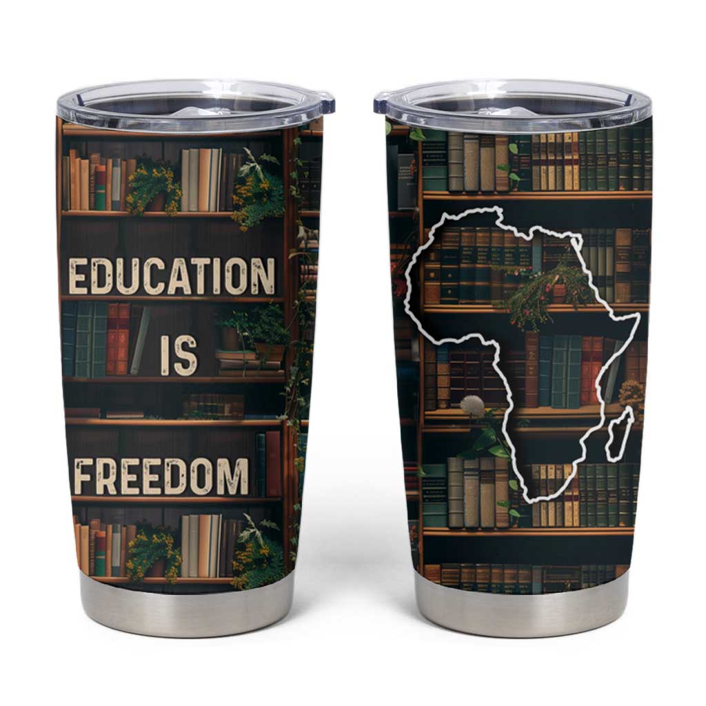 Black Educator Tumbler Cup Education Is Freedom Bookish Black History