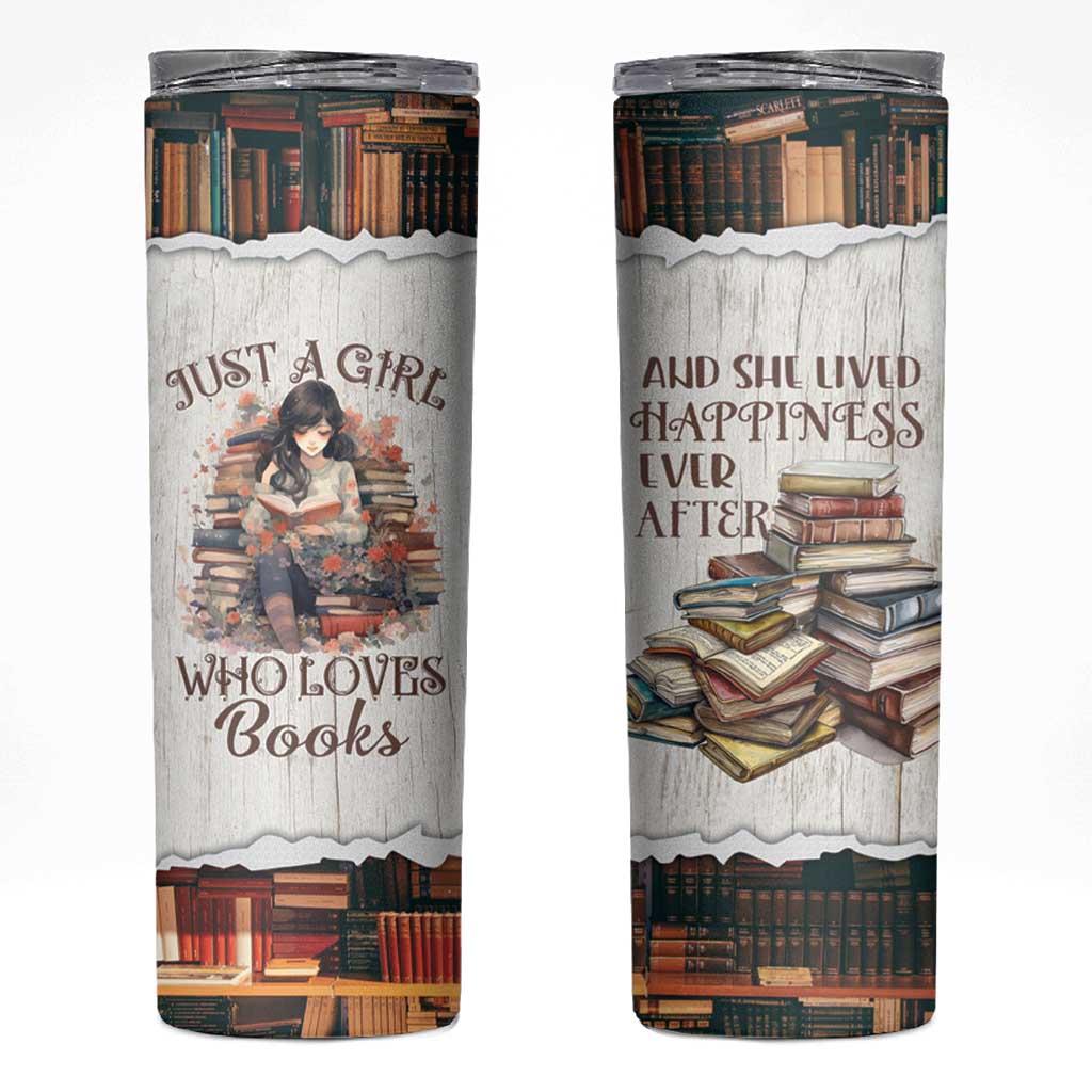 Book Lover Skinny Tumbler Just A Girl Who Loves Books