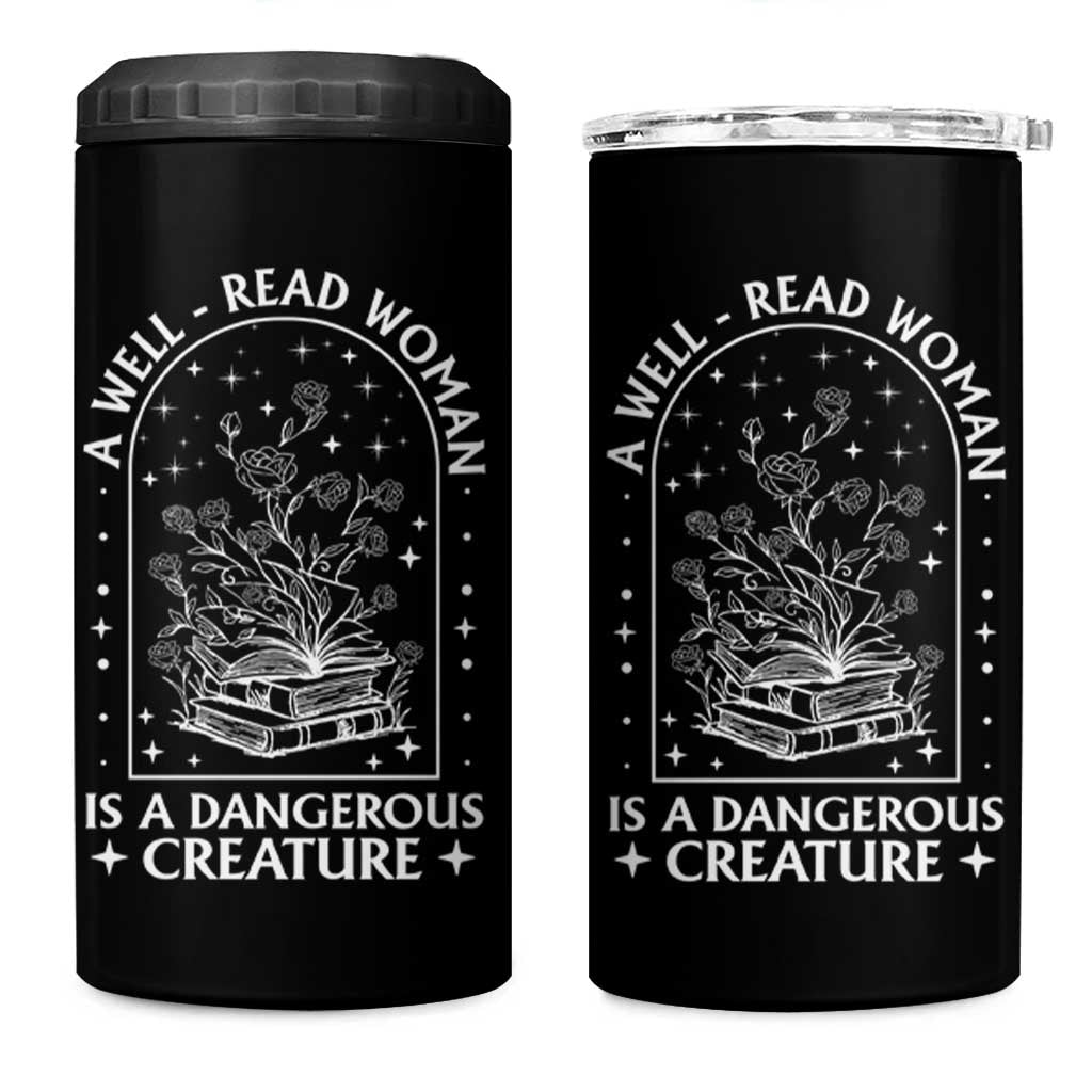 Book Lover 4 in 1 Can Cooler Tumbler A Well Read Woman Is A Dangerous Creature - Wonder Print Shop