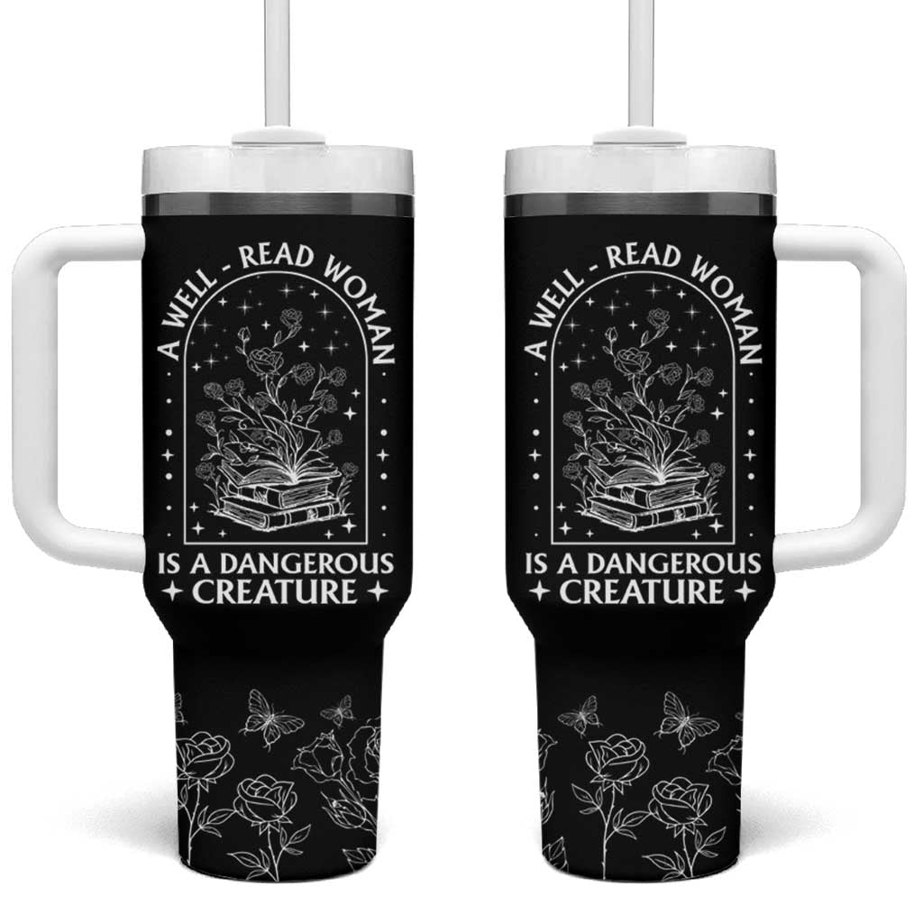 Book Lover Tumbler With Handle A Well Read Woman Is A Dangerous Creature