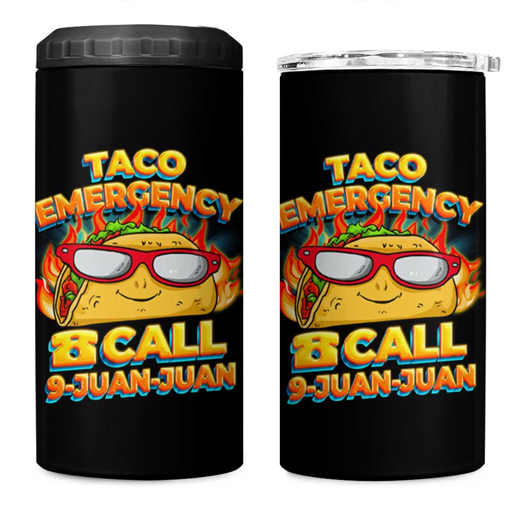 Taco Lover 4 in 1 Can Cooler Tumbler Taco Emergency Call 9 Juan Juan - Wonder Print Shop