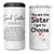 Gifts for Best Friends 4 in 1 Can Cooler Tumbler Soul Sister You Are The Sister I Got To Choose - Wonder Print Shop