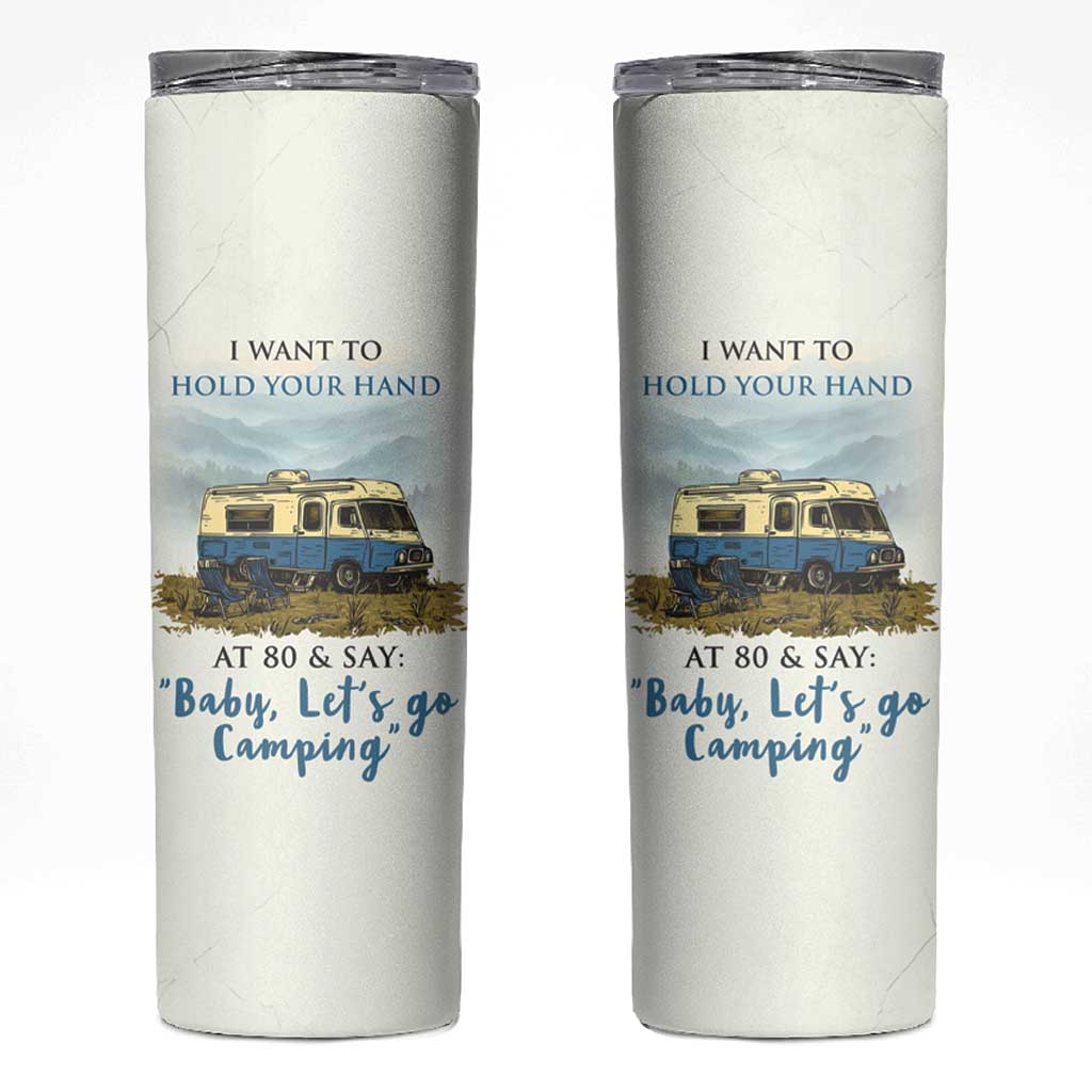 Romantic Gift for Couple Skinny Tumbler I Want To Hold Your Hand At 80 Valentine Anniversary