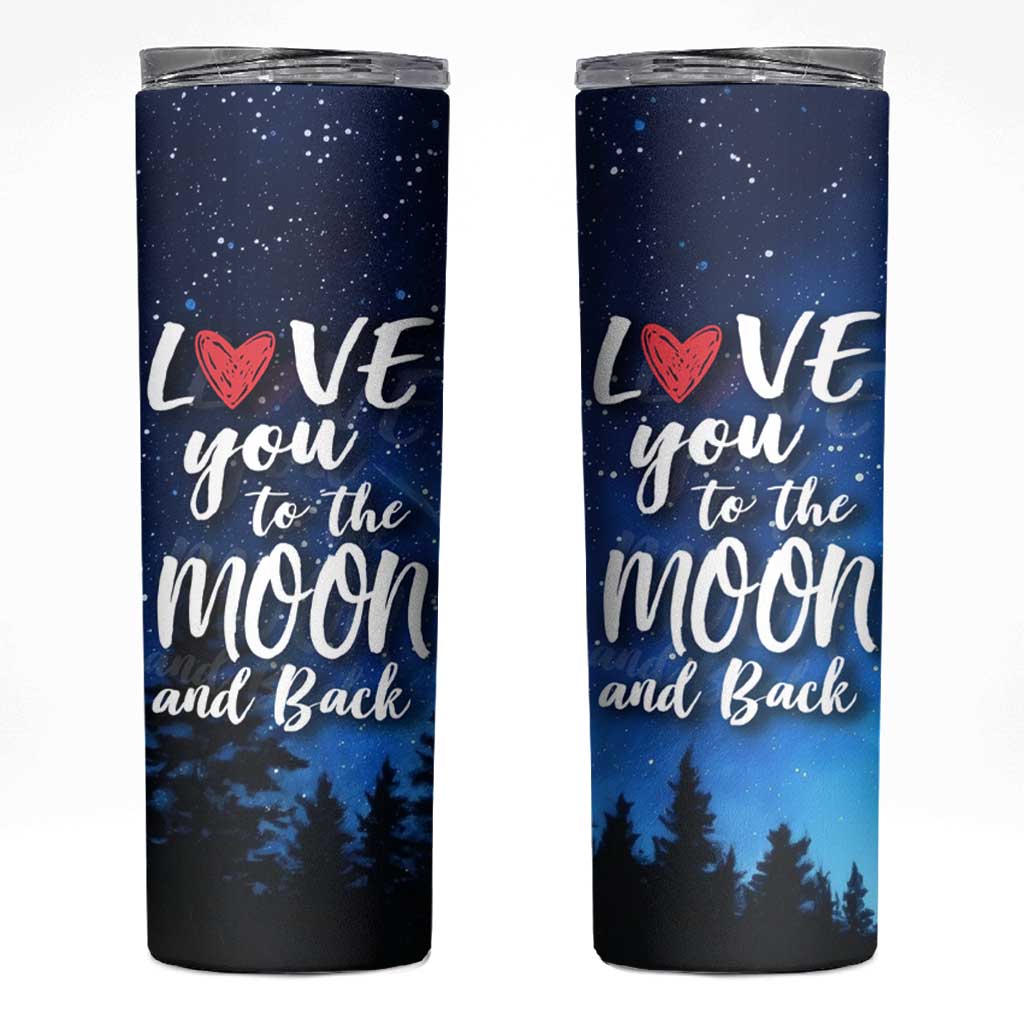 Romantic Gift for Couple Skinny Tumbler Love You To The Moon And Back