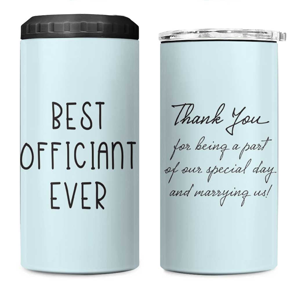 Wedding Host 4 in 1 Can Cooler Tumbler Best Officiant Ever Present To That Special Person Performing The Marriage - Wonder Print Shop