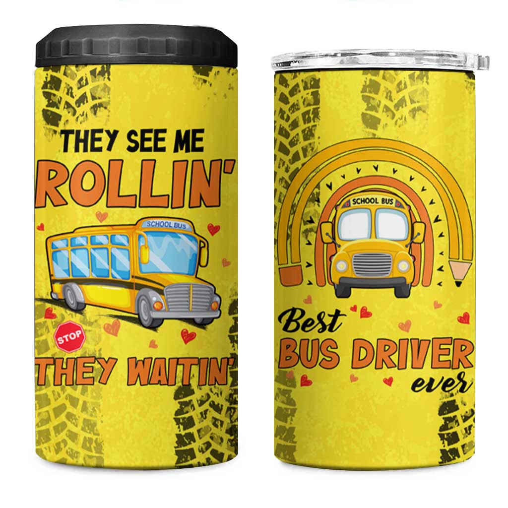 Best Bus Driver Ever Appreciation 4 in 1 Can Cooler Tumbler They See Me Rollin They Waiting Job Pride - Wonder Print Shop