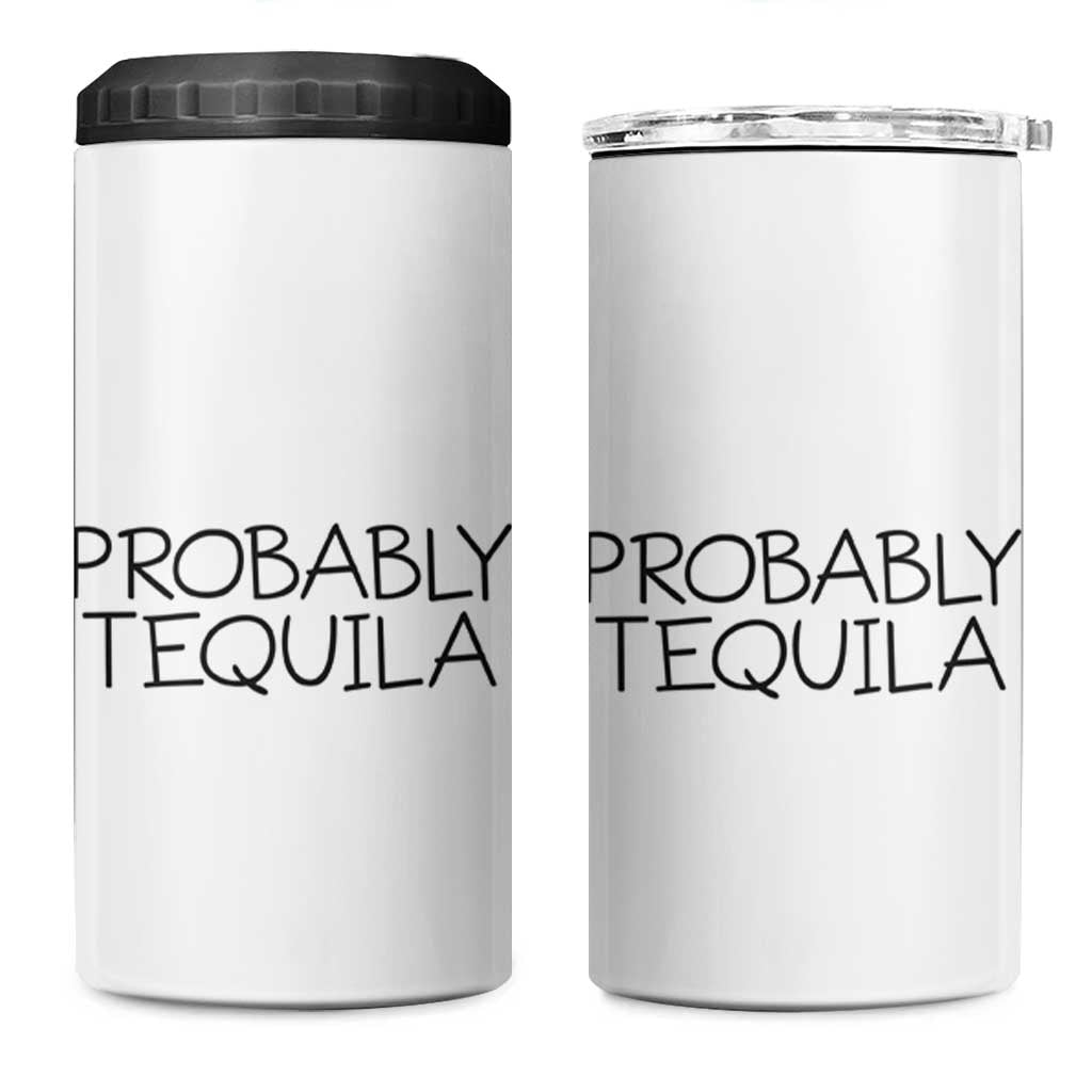 Alcohol Lovers 4 in 1 Can Cooler Tumbler Probably Tequila, Funny "Coffee" Mug, Sarcastic Gift for Wine and Beer Lovers - Wonder Print Shop