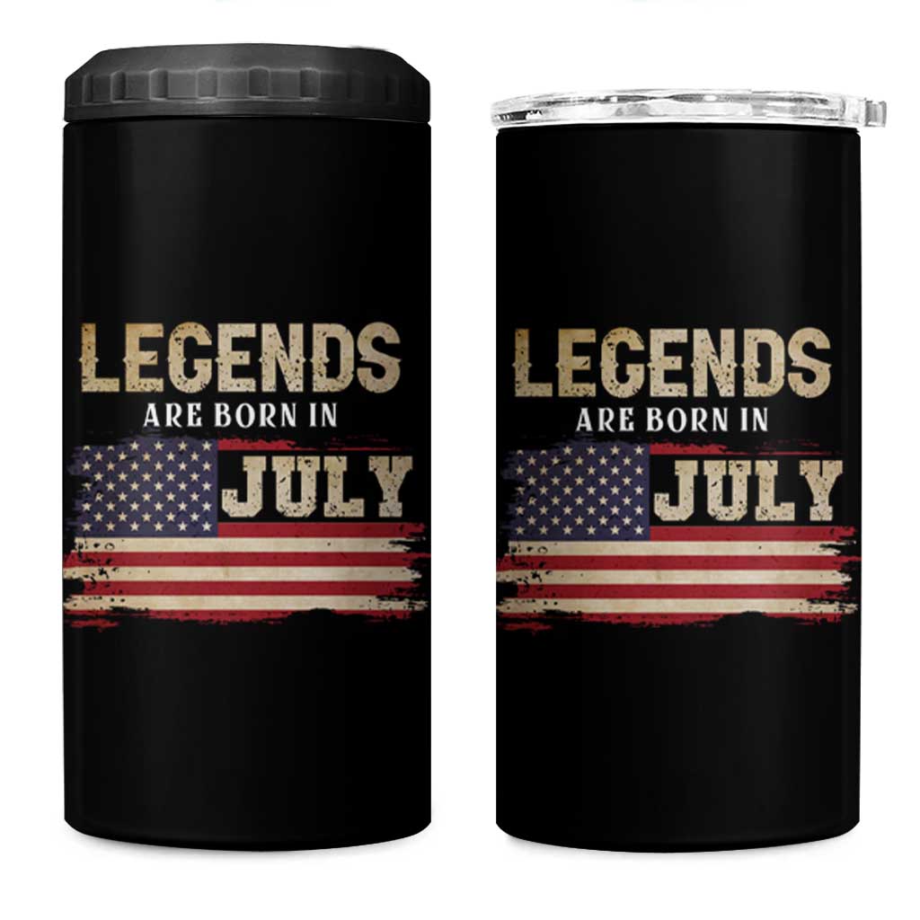 Legend Are Born In July 4 in 1 Can Cooler Tumbler Birthday Patriotic American Flag - Wonder Print Shop