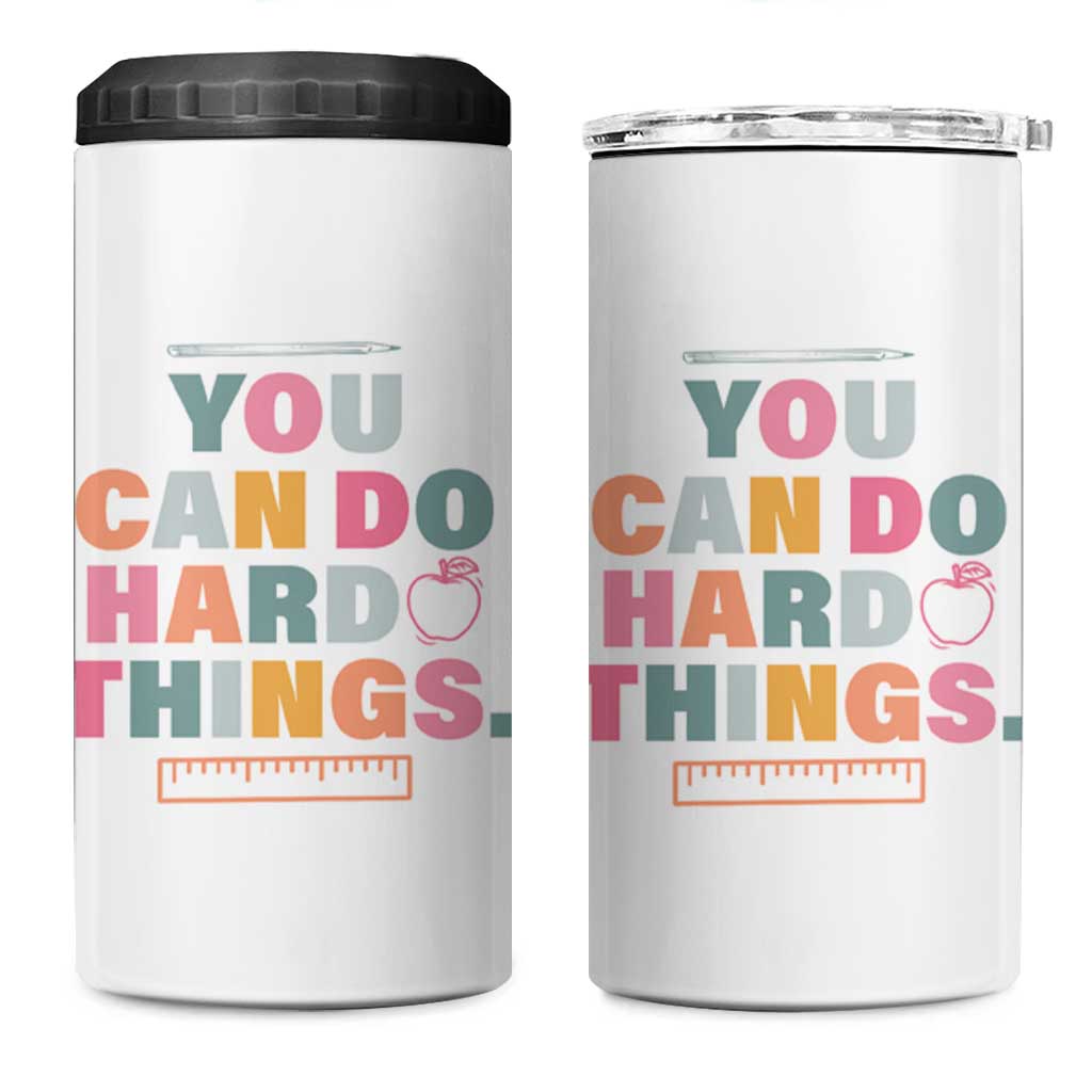 Inspirational Teacher Gifts 4 in 1 Can Cooler Tumbler You Can Do Hard Things - Wonder Print Shop