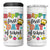 Teacher 4 in 1 Can Cooler Tumbler Happy First Day Of School - Wonder Print Shop