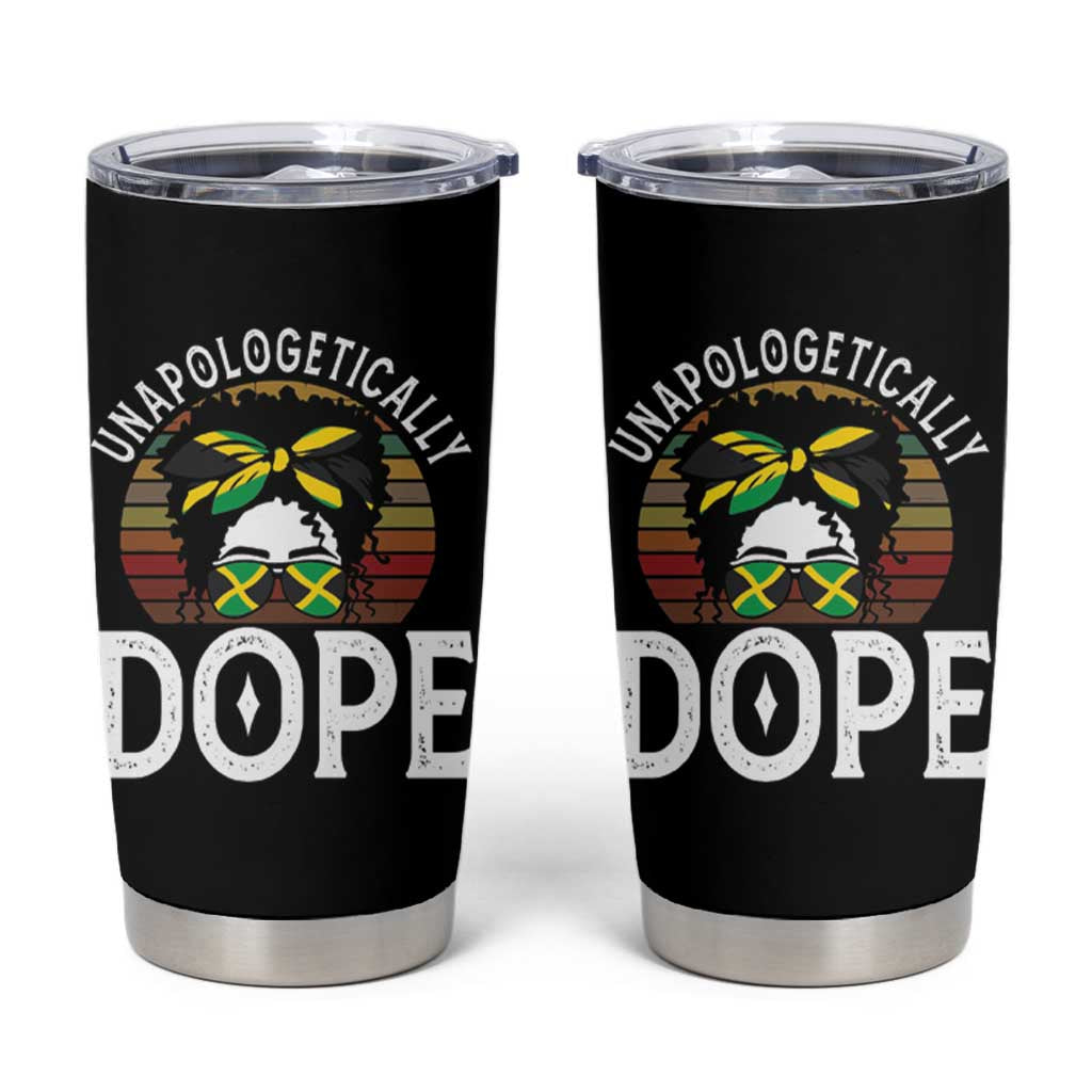 Jamaican Girl Tumbler Cup Unapologetically Dope Black Pride Melanin Afro Jamaica Flag Messy Bun